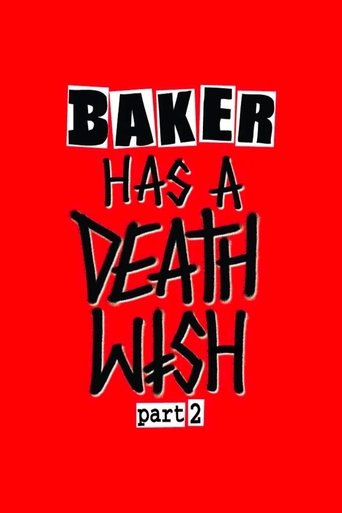 Baker Has a Deathwish Part 2 Poster of Baker Has a Deathwish Part 2