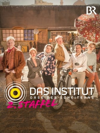 Das Institut - Oase des Scheiterns Poster of Das Institut - Oase des Scheiterns