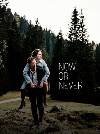 Now or Never Poster of Now or Never