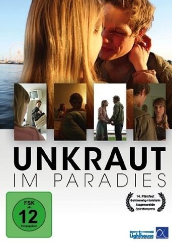 Unkraut im Paradies Poster of Unkraut im Paradies