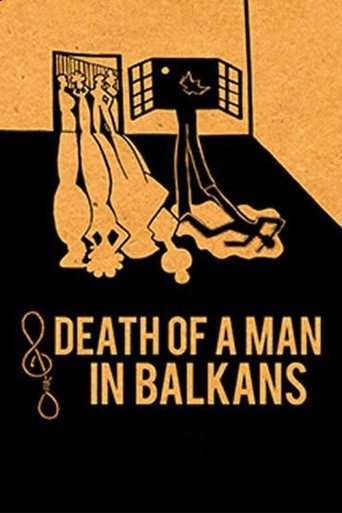 Death of a Man in the Balkans Poster of Death of a Man in the Balkans
