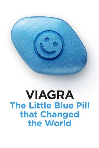 Viagra: The Little Blue Pill That Changed The World Poster of Viagra: The Little Blue Pill That Changed The World