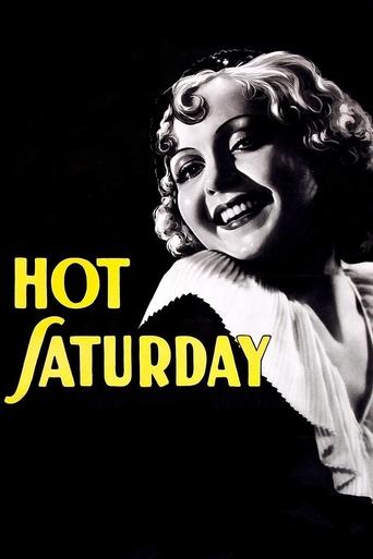 Hot Saturday Poster of Hot Saturday