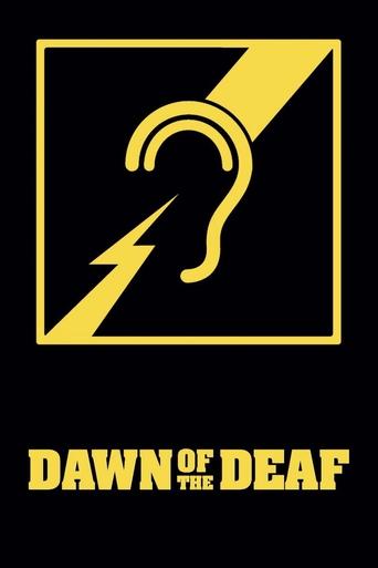 Dawn of the Deaf Poster of Dawn of the Deaf