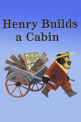 Henry Builds a Cabin Poster of Henry Builds a Cabin