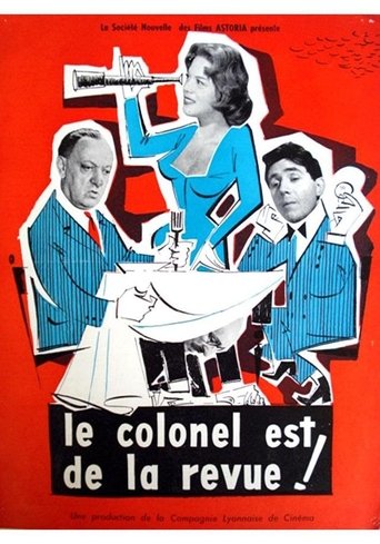 Le colonel est de la revue Poster of Le colonel est de la revue