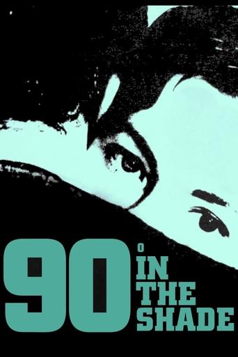 90° in the Shade Poster of 90° in the Shade