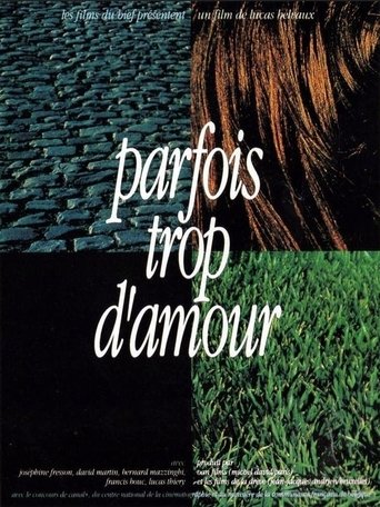 Parfois trop d'amour Poster of Parfois trop d'amour