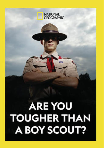Are You Tougher Than a Boy Scout? Poster of Are You Tougher Than a Boy Scout?