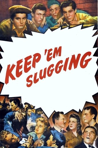 Keep 'Em Slugging Poster of Keep 'Em Slugging