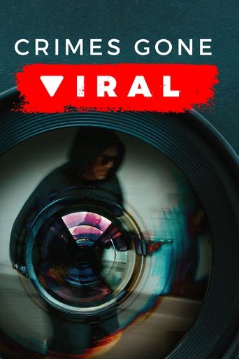 Crimes Gone Viral Poster of Crimes Gone Viral