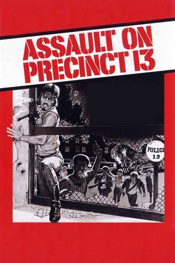 Assault on Precinct 13 Poster of Assault on Precinct 13