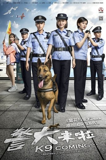 K9 Coming... Poster of K9 Coming...