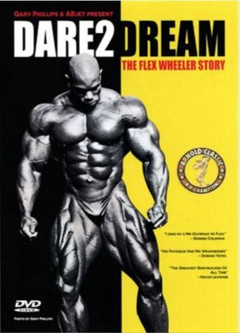 Dare2Dream: The Flex Wheeler Story Poster of Dare2Dream: The Flex Wheeler Story