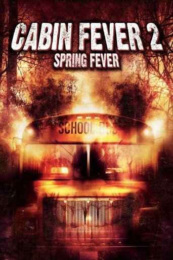 Cabin Fever 2: Spring Fever Poster of Cabin Fever 2: Spring Fever