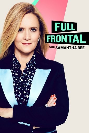 Full Frontal with Samantha Bee Poster of Full Frontal with Samantha Bee