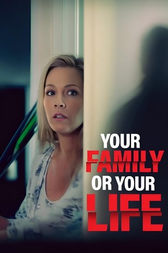 Your Family or Your Life Poster of Your Family or Your Life