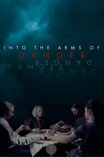 Into the Arms of Danger Poster of Into the Arms of Danger