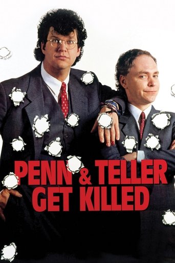 Penn & Teller Get Killed Poster of Penn & Teller Get Killed