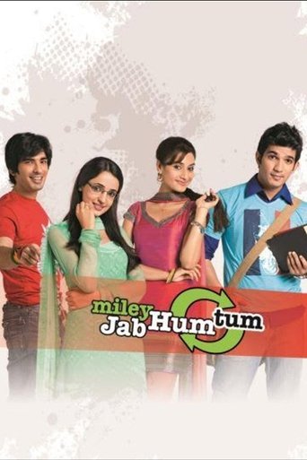 Miley Jab Hum Tum Poster of Miley Jab Hum Tum