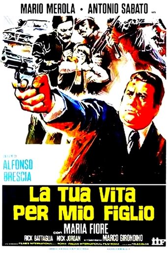 La tua vita per mio figlio Poster of La tua vita per mio figlio