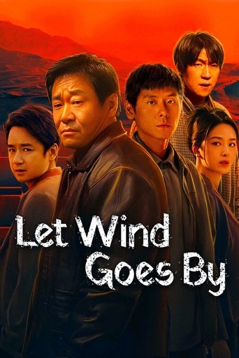 Let Wind Goes By Poster of Let Wind Goes By
