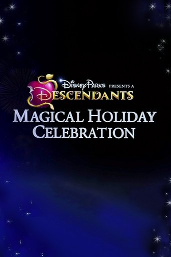 Disney Parks Presents: A Descendants Magical Holiday Celebration Poster of Disney Parks Presents: A Descendants Magical Holiday Celebration