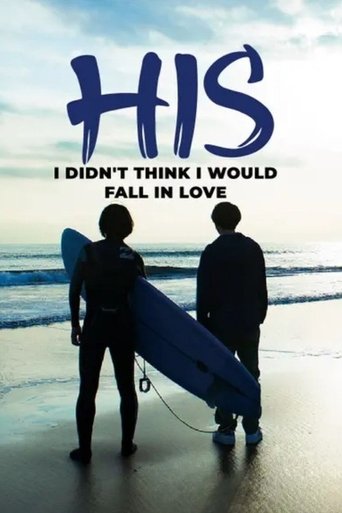 His - I Didn't Think I Would Fall in Love Poster of His - I Didn't Think I Would Fall in Love
