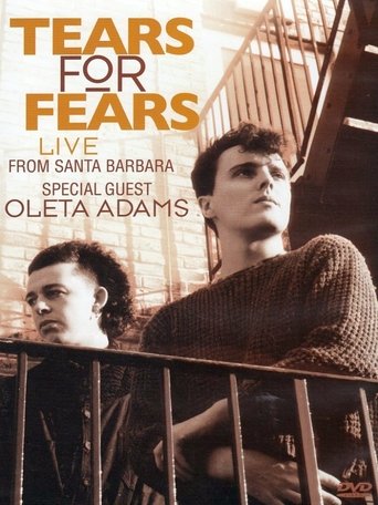 Tears for Fears - Live From Santa Barbara Poster of Tears for Fears - Live From Santa Barbara