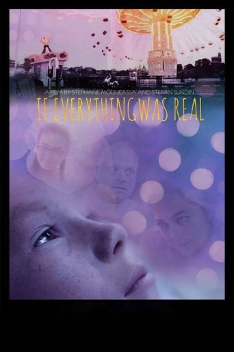 If Everything Was Real Poster of If Everything Was Real