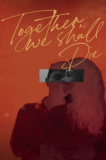 Together, We Shall Die Poster of Together, We Shall Die
