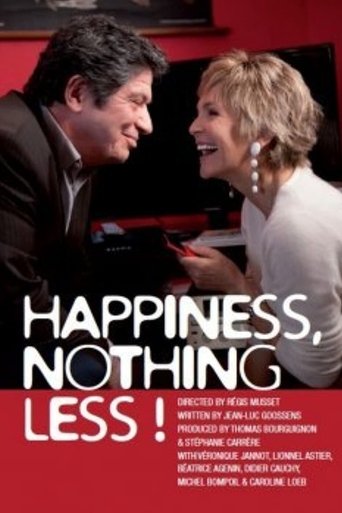 Happiness, Nothing Less Poster of Happiness, Nothing Less