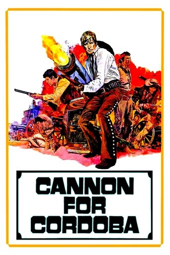 Cannon for Cordoba Poster of Cannon for Cordoba