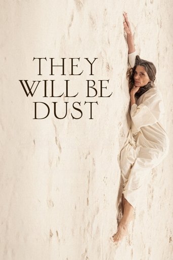 They Will Be Dust Poster of They Will Be Dust