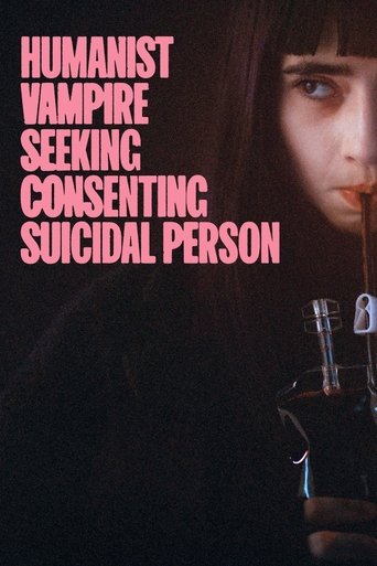Humanist Vampire Seeking Consenting Suicidal Person Poster of Humanist Vampire Seeking Consenting Suicidal Person