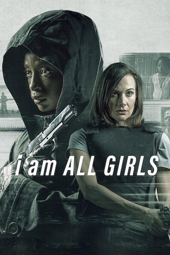 I Am All Girls Poster of I Am All Girls