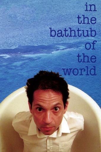 In the Bathtub of the World Poster of In the Bathtub of the World