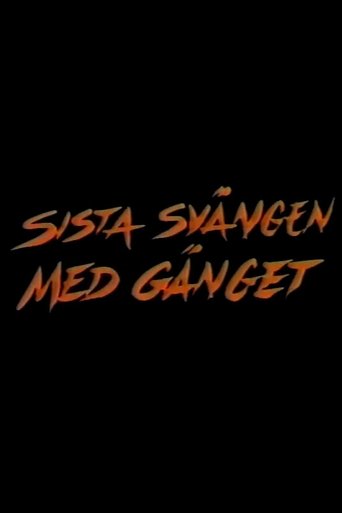 Sista svängen med gänget Poster of Sista svängen med gänget