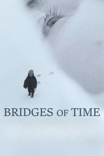 Bridges of Time Poster of Bridges of Time
