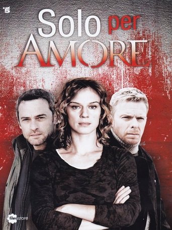 Solo per amore Poster of Solo per amore
