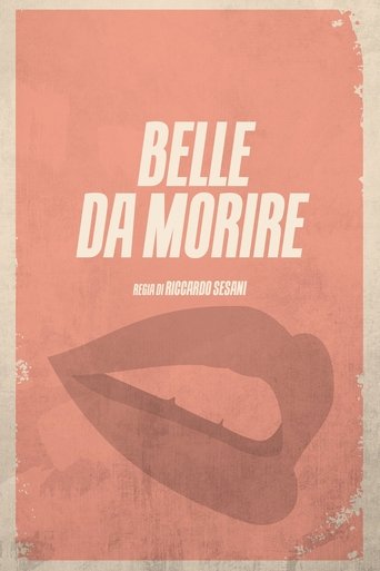 Belle da morire Poster of Belle da morire