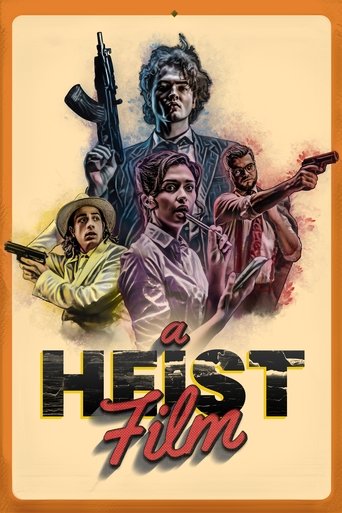 A Heist Film Poster of A Heist Film