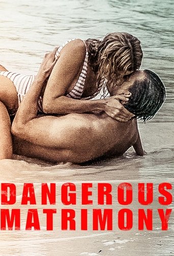 Dangerous Matrimony Poster of Dangerous Matrimony