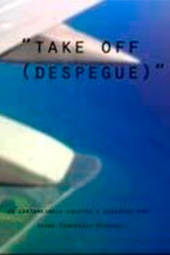 Take off (Despegue) Poster of Take off (Despegue)