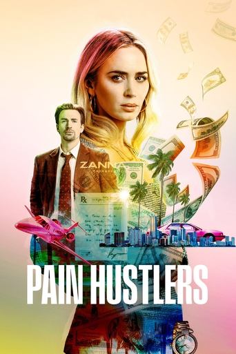 Pain Hustlers Poster of Pain Hustlers