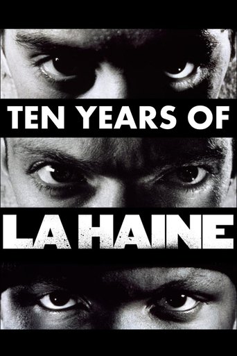 Ten Years of La Haine Poster of Ten Years of La Haine