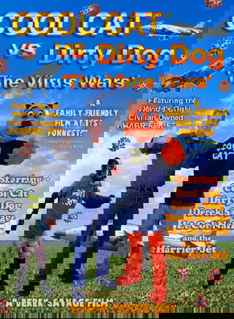 Cool Cat vs Dirty Dog 'The Virus Wars' Poster of Cool Cat vs Dirty Dog 'The Virus Wars'