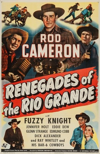 Renegades of the Rio Grande Poster of Renegades of the Rio Grande