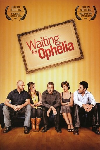 Waiting for Ophelia Poster of Waiting for Ophelia