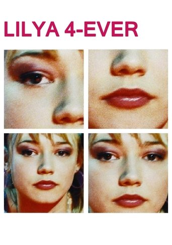 Lilya 4-ever Poster of Lilya 4-ever